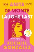 Vorderes Coverbild Anita de Monte Laughs Last