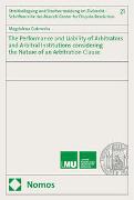 The Performance and Liability of Arbitrators and Arbitral Institutions considering the Nature of an Arbitration Clause