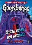 Goosebumps - Ölüler Evine Hos Geldiniz