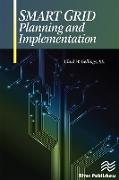 Smart Grid Planning and Implementation