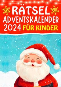 Vorderes Coverbild Rätsel Adventskalender 2024 für Kinder