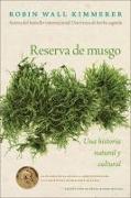 Gathering Moss / Reserva de musgo (Spanish Edition)