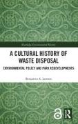 A Cultural History of Waste Disposal