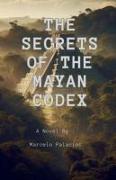 The secrets of the Mayan codex