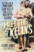 Meet the Kellys