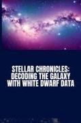 Stellar Chronicles