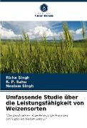 Umfassende Studie über die Leistungsfähigkeit von Weizensorten