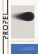 Propel: An Anthology of New Poetry