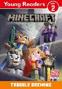 Minecraft Young Readers: Trouble Brewing