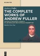 Andrew Fuller: The Complete Works of Andrew Fuller / Apologetic Works 6