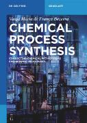 Chemical Process Synthesis