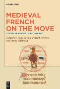 Medieval French on the Move