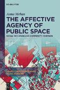 The Affective Agency of Public Space