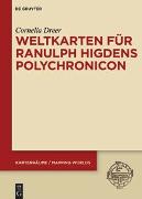 Weltkarten für Ranulph Higdens Polychronicon