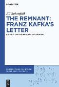 The Remnant: Franz Kafka’s Letter