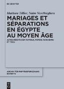 Mariages et séparations en Égypte au Moyen Âge