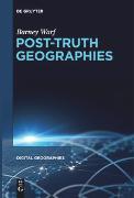 Post-Truth Geographies