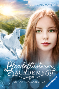 Vorderes Coverbild Pferdeflüsterer-Academy, Band 14 - Glück und Hoffnung