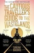 The Cautious Traveller's Guide to The Wastelands