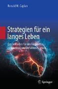 Strategien für ein langes Leben