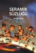 Seramik Sözlügü