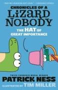 Chronicles of a Lizard Nobody: The Hat of Great Importance