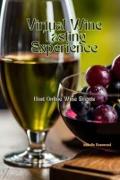 Vorderes Coverbild Virtual Wine Tasting: Experience Host Online Wine Events