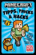 Minecraft Tipps, Tricks & Hacks. Über 200 Game Changer für schnellen Erfolg