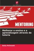 Melhorar o ensino e a aprendizagem através da tutoria