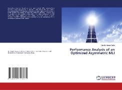 Performance Analysis of an Optimized Asymmetric MLI