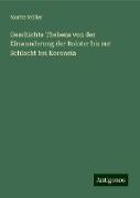 Geschichte Thebens von der Einwanderung der Boioter bis zur Schlacht bei Koroneia