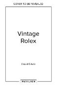 Vintage Rolex Limited Edition (the Mint edition)