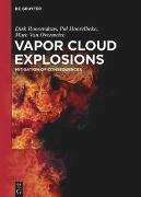 Vapor Cloud Explosions