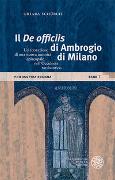 Il ‘De officiis’ di Ambrogio di Milano