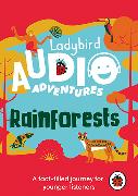 Ladybird Audio Adventures: Rainforests