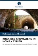 KRAK DES CHEVALIERS IN HOMS - SYRIEN