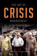 The Art of Crisis Management