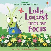 Lola Locust finds her Focus