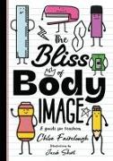 The Bliss of Body Image