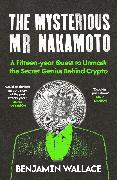 The Mysterious Mr Nakamoto