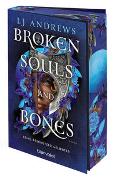 Broken Souls and Bones - Feind. Beschützer. Geliebter