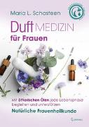 Duftmedizin für Frauen