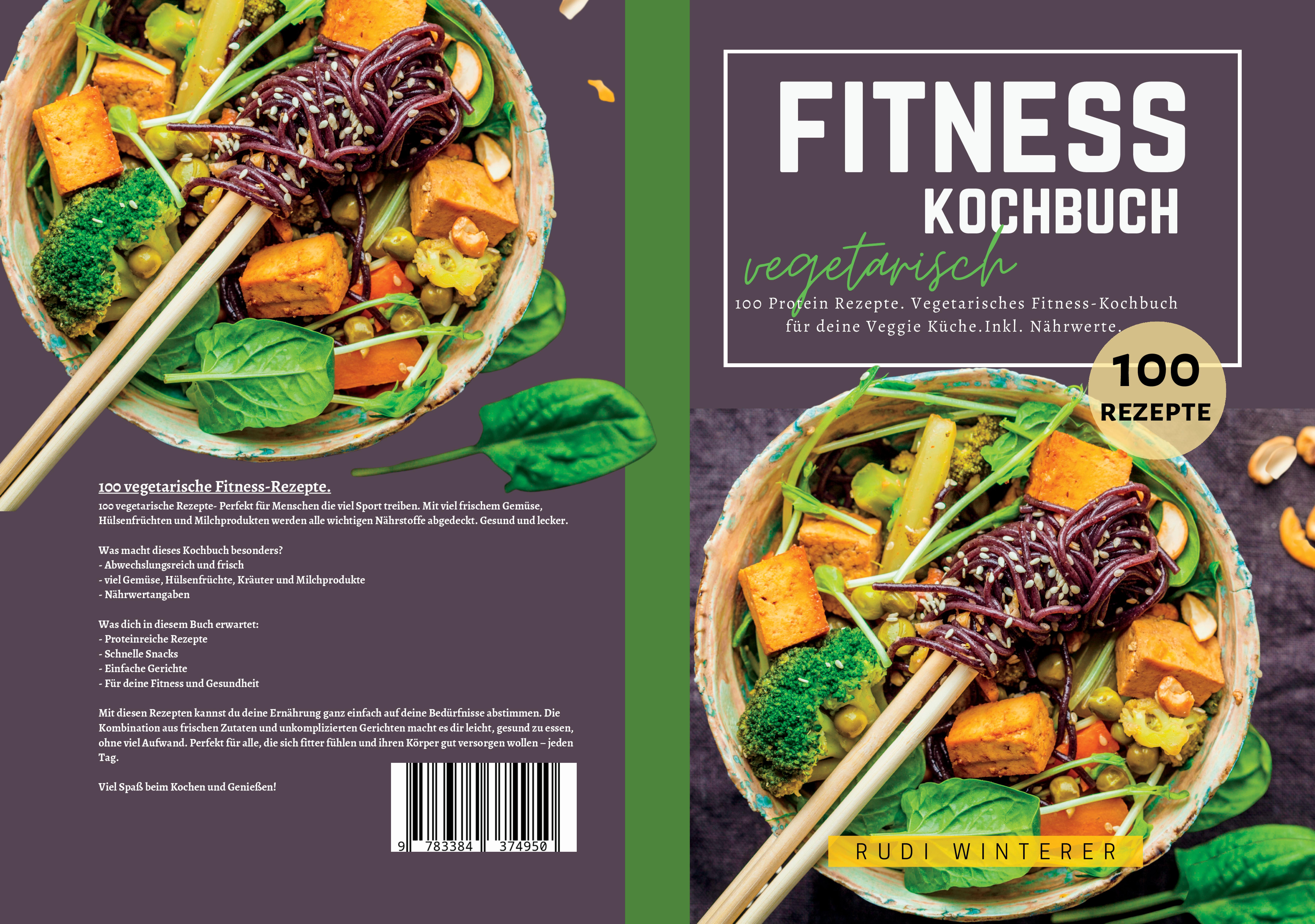 Gesamtes Coverbild Fitness Kochbuch vegetarisch- 100 Protein Rezepte