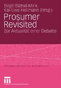 Prosumer Revisited