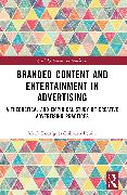 Branded Content and Entertainment in Advertising