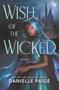 WISH OF THE WICKED