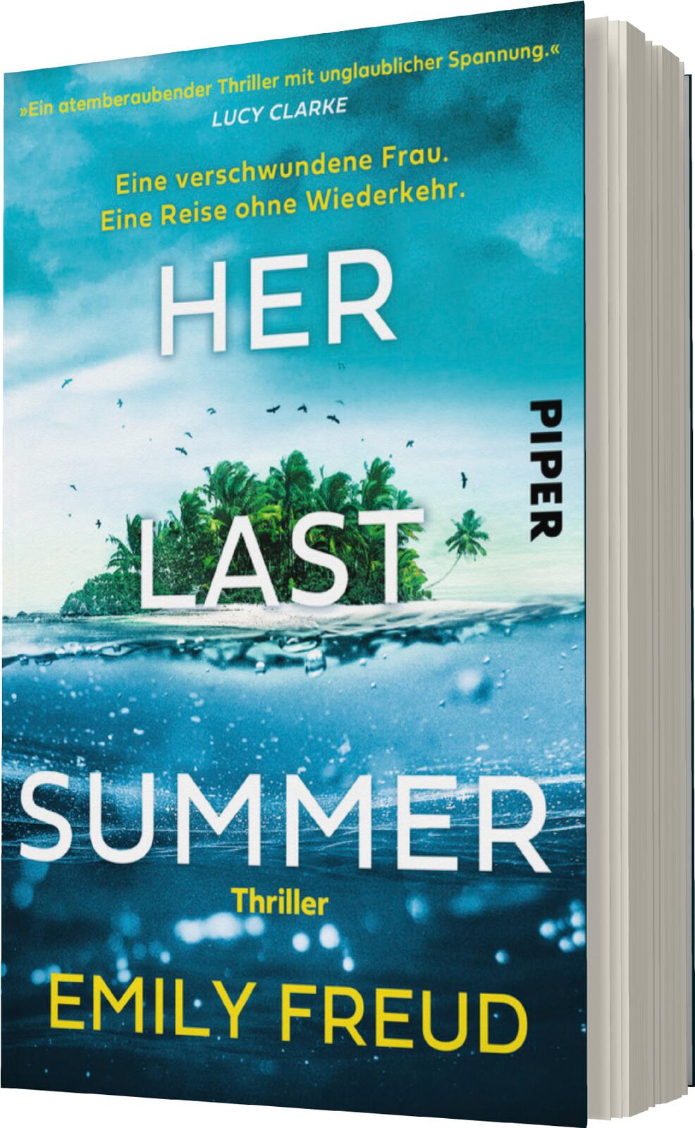 Anderes Coverbild Her Last Summer – Eine verschwundene Frau. Eine Reise ohne Wiederkehr