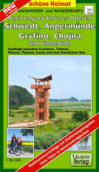 Vorderes Coverbild Radwander- und Wanderkarte Nationalpark Unteres Odertal. Schwedt, Angermünde, Gryfino, Chojna und Umgebung 1:50 000