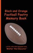 Black and Orange Football Poetry Memory Book