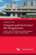 Zeitgeist und die Szenen der Imagination